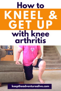 kneel down with knee arthritis